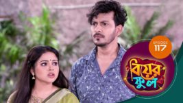 Biyer Phool S01 E117 6th October 2023