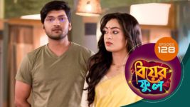 Biyer Phool S01 E128 17th October 2023