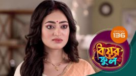 Biyer Phool S01 E136 25th October 2023