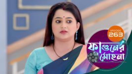 Phaguner Mohona S01 E263 26th October 2023