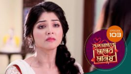 Roop Sagore Moner Manush S01 E103 13th October 2023