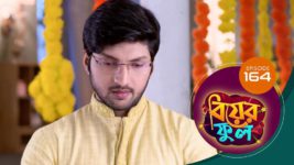 Biyer Phool S01 E164 22nd November 2023