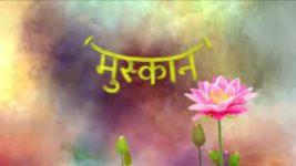 Muskaan S01E24 Aarti Gets Tensed Full Episode