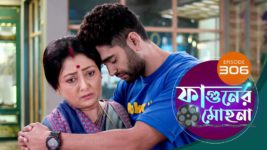 Phaguner Mohona S01 E306 8th December 2023