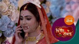 Dwitiyo Basanta S01 E24 10th January 2024