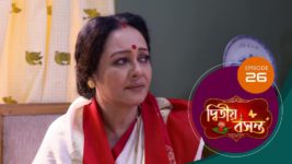 Dwitiyo Basanta S01 E26 12th January 2024