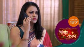 Dwitiyo Basanta S01 E137 2nd May 2024