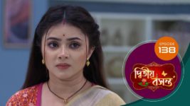 Dwitiyo Basanta S01 E138 3rd May 2024