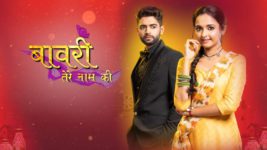 Baawri Tere Naam Ki S01 E64 27th June 2024