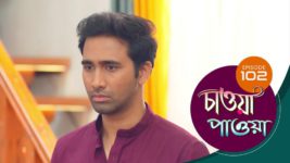 Chaowa Paowa (Sun Bangla) S01 E102 20th June 2024