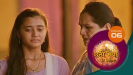 Chatthi Maiyya Ki Bitiya S01 E06 21st June 2024