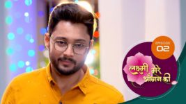 Lakshmi Mere Aangan Ki (Sun Neo) S01 E02 16th April 2024