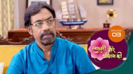 Lakshmi Mere Aangan Ki (Sun Neo) S01 E03 17th April 2024