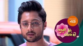 Lakshmi Mere Aangan Ki (Sun Neo) S01 E43 3rd June 2024