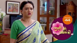 Lakshmi Mere Aangan Ki (Sun Neo) S01 E44 4th June 2024