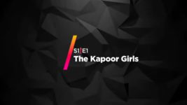 Hum (Jiocinema) S01 E01 The Kapoor Girls