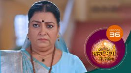 Chatthi Maiyya Ki Bitiya S01 E36 26th July 2024