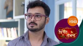 Dwitiyo Basanta S01 E198 3rd July 2024