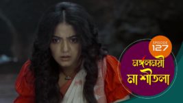 Mangalmayee Maa Sitala S01 E127 15th July 2024