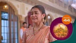 Chatthi Maiyya Ki Bitiya S01 E44 5th August 2024