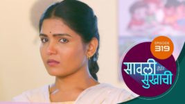 Sawali Hoin Sukhachi S01 E319 2nd August 2024