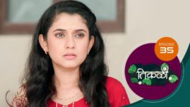 Tikali (Sun Marathi) S01 E35 7th August 2024