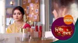 Dwitiyo Basanta S01 E265 9th September 2024