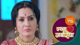 Ishq Jabaria (Sun Neo) S01 E75 10th September 2024