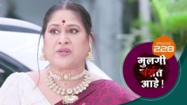 Mulagi Pasant Aahe S01 E228 23rd September 2024